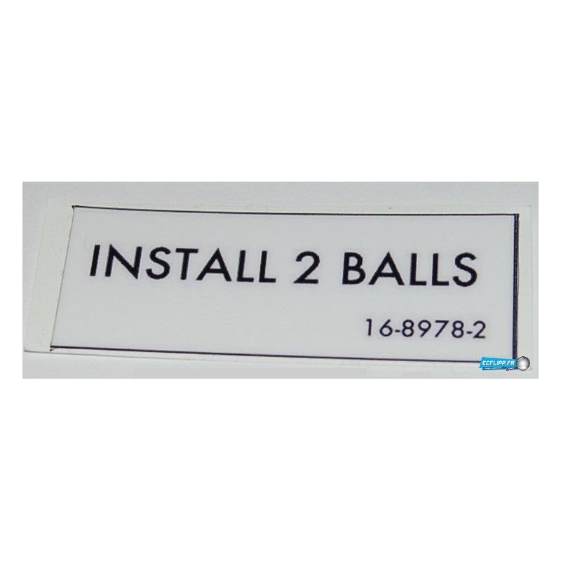Autocollant 16-8978-2 INSTALL 2 BALLS